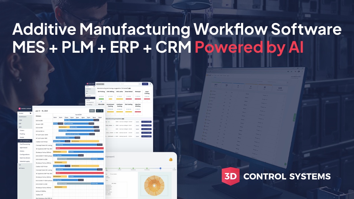 Additive Manufacturing Workflow Software