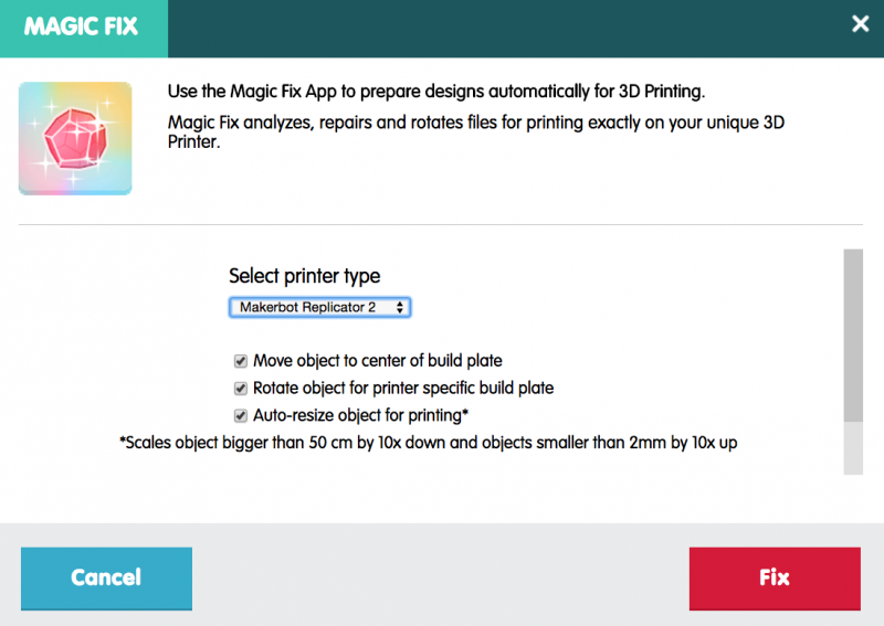Magic-Fix-Makerbot-3DPrinterOS